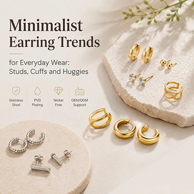 Minimalist Earring Trends for Everyday Wear: Studs, Cuffs and Huggies