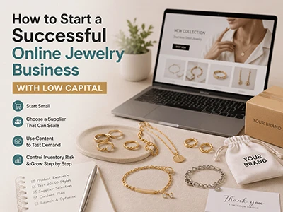 How to Start a Successful Online Jewelry Business with Low Capital